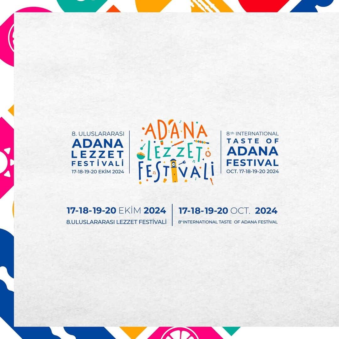 The 8th International Adana Flavour Festival begins on 17 October.